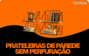 Prateleiras de Parede Sem Perfuração